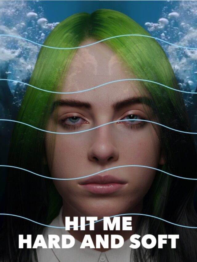 Billie Eilish’s “Hit Me Hard and Soft” Album